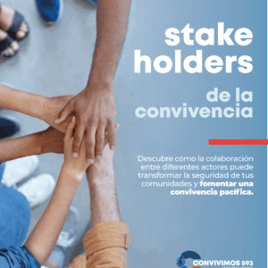 STAKEHOLDERS DE LA CONVIVENCIA